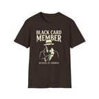 Black Card Member T-Shirt