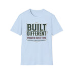 Built Different Proven over Time T-Shirt