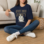 Quiet Men Build Legacy T-Shirt
