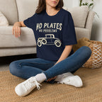 No Plates No Problems T-Shirt