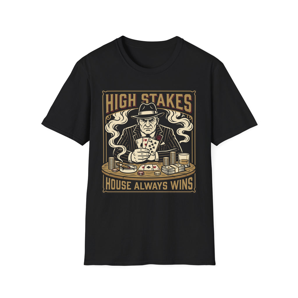 House Always Wins T-Shirt