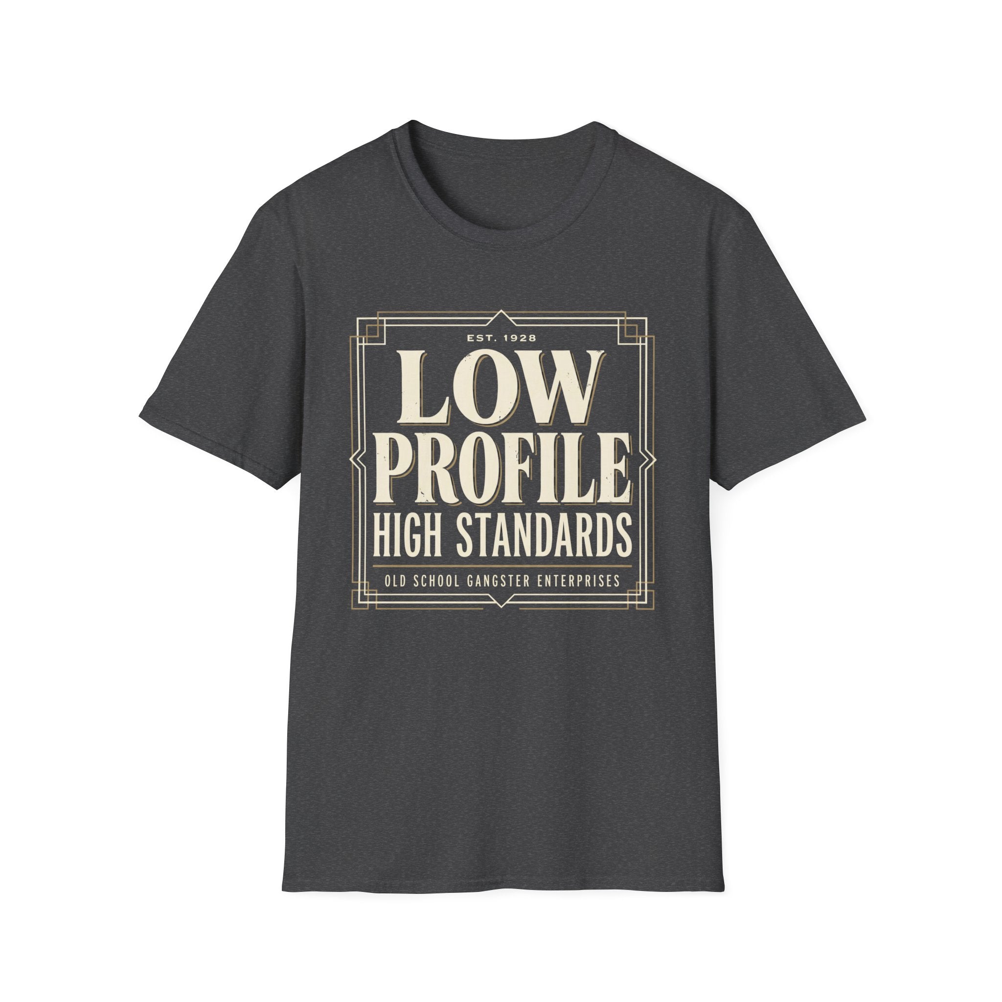 Low Profile High Standards T-Shirt