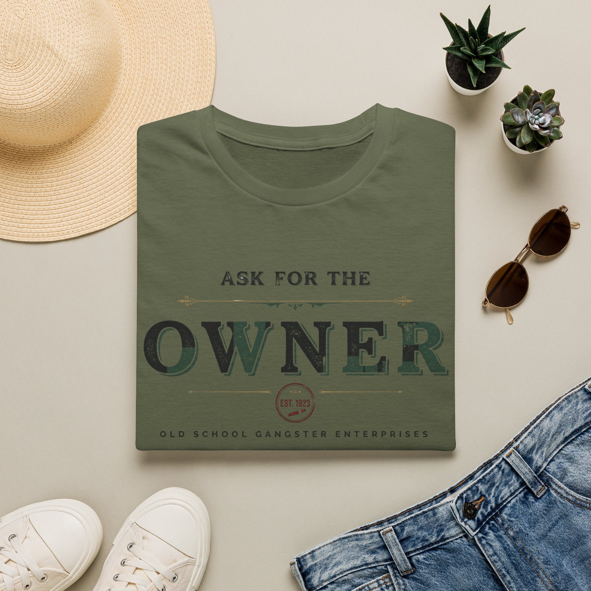 Ask for the Owner T-Shirt