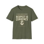 Respect is Currency OGE T-Shirt