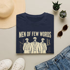 Men of Few Words T-Shirt