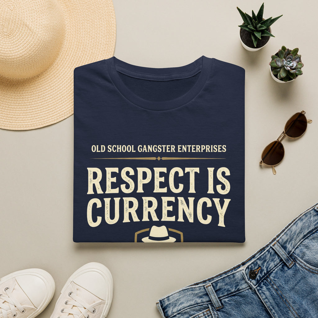 Respect is Currency OGE T-Shirt