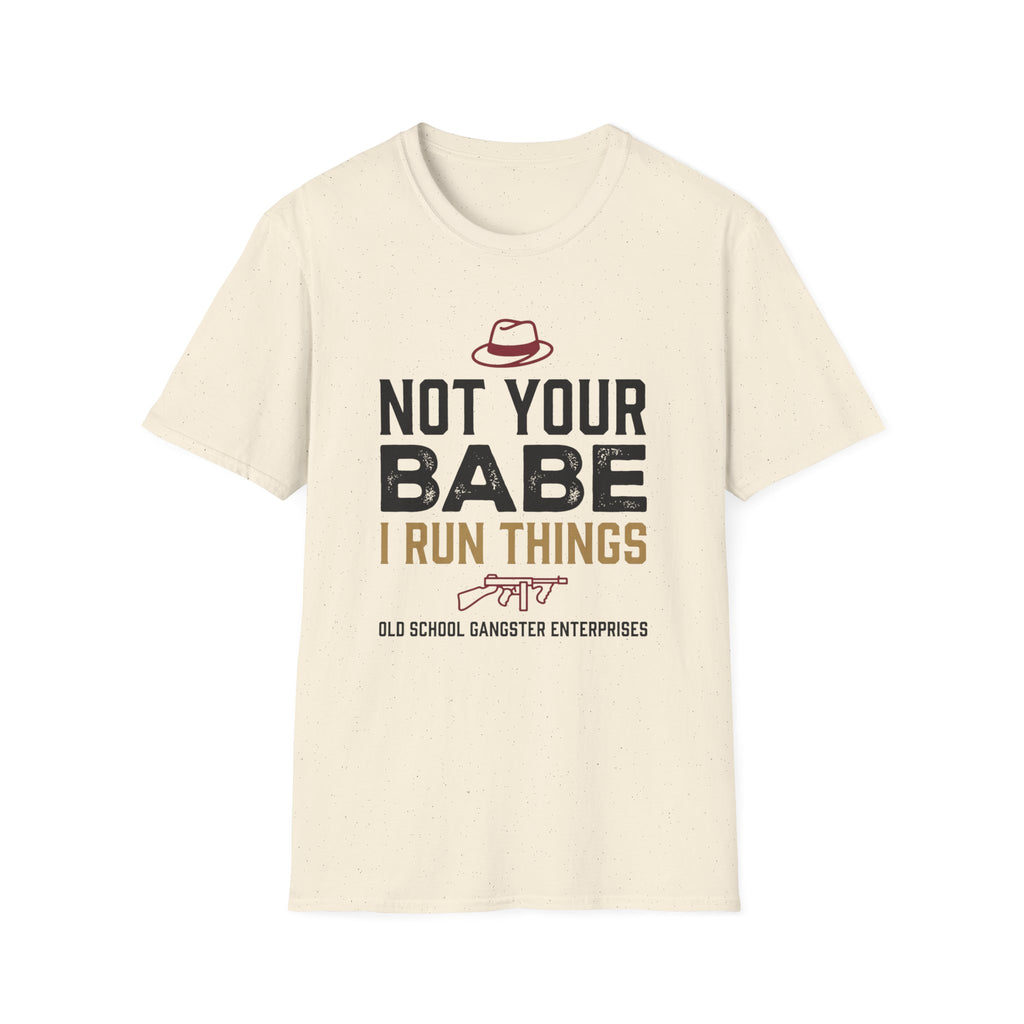 Not Your BabeT-Shirt