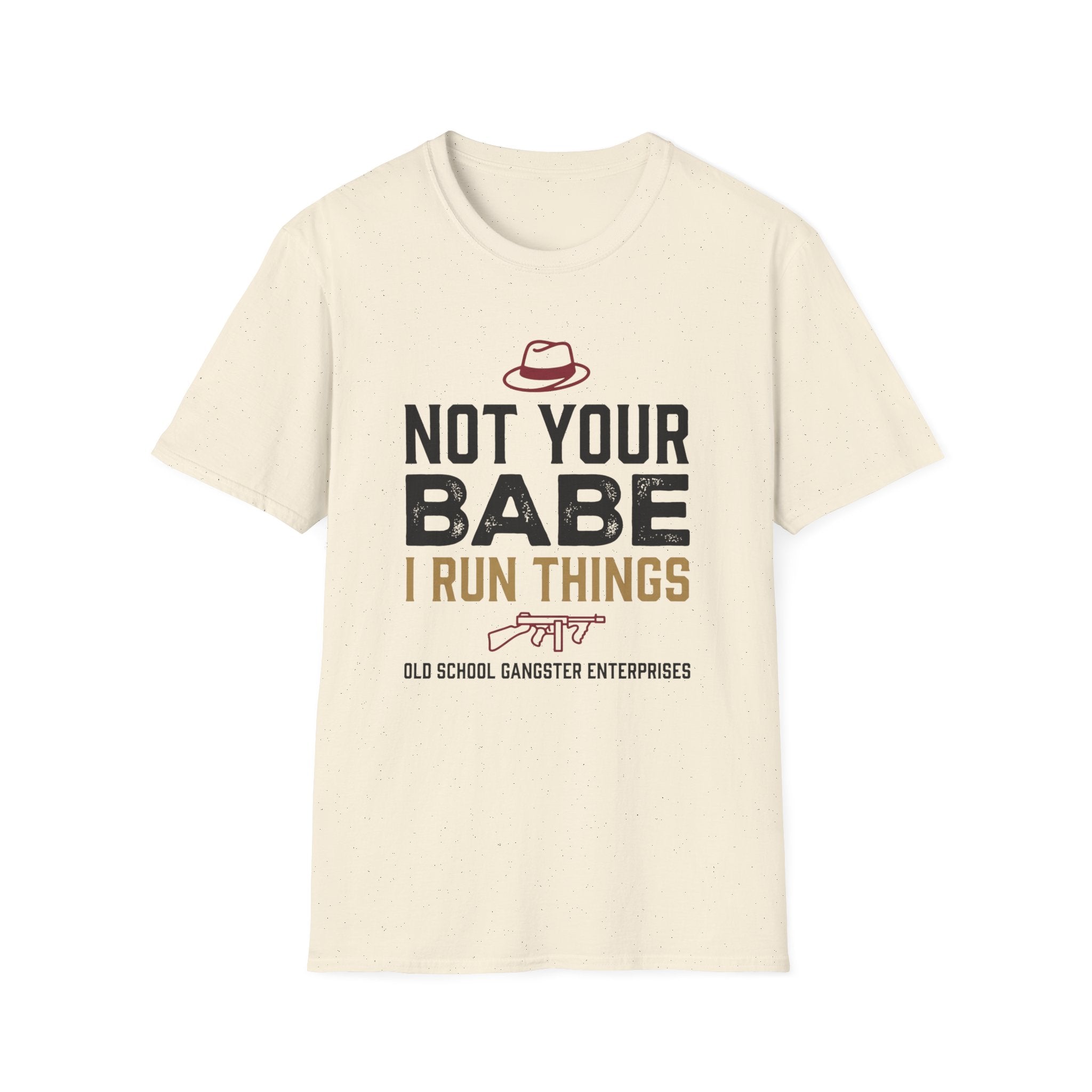 Not Your BabeT-Shirt