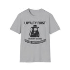 Loyalty First Memory Second OGE T-Shirt