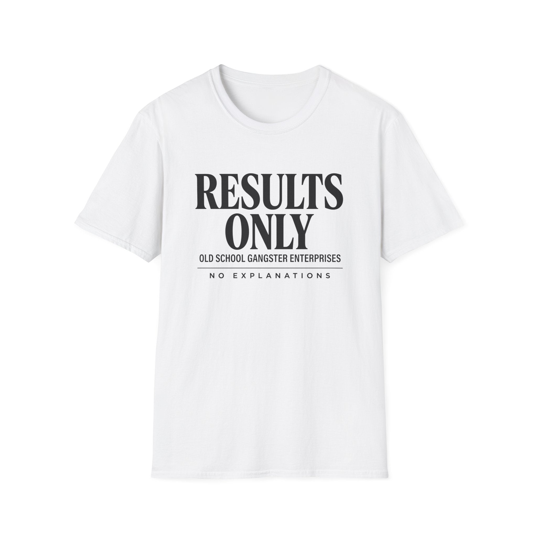 Results Only OGE T-Shirt