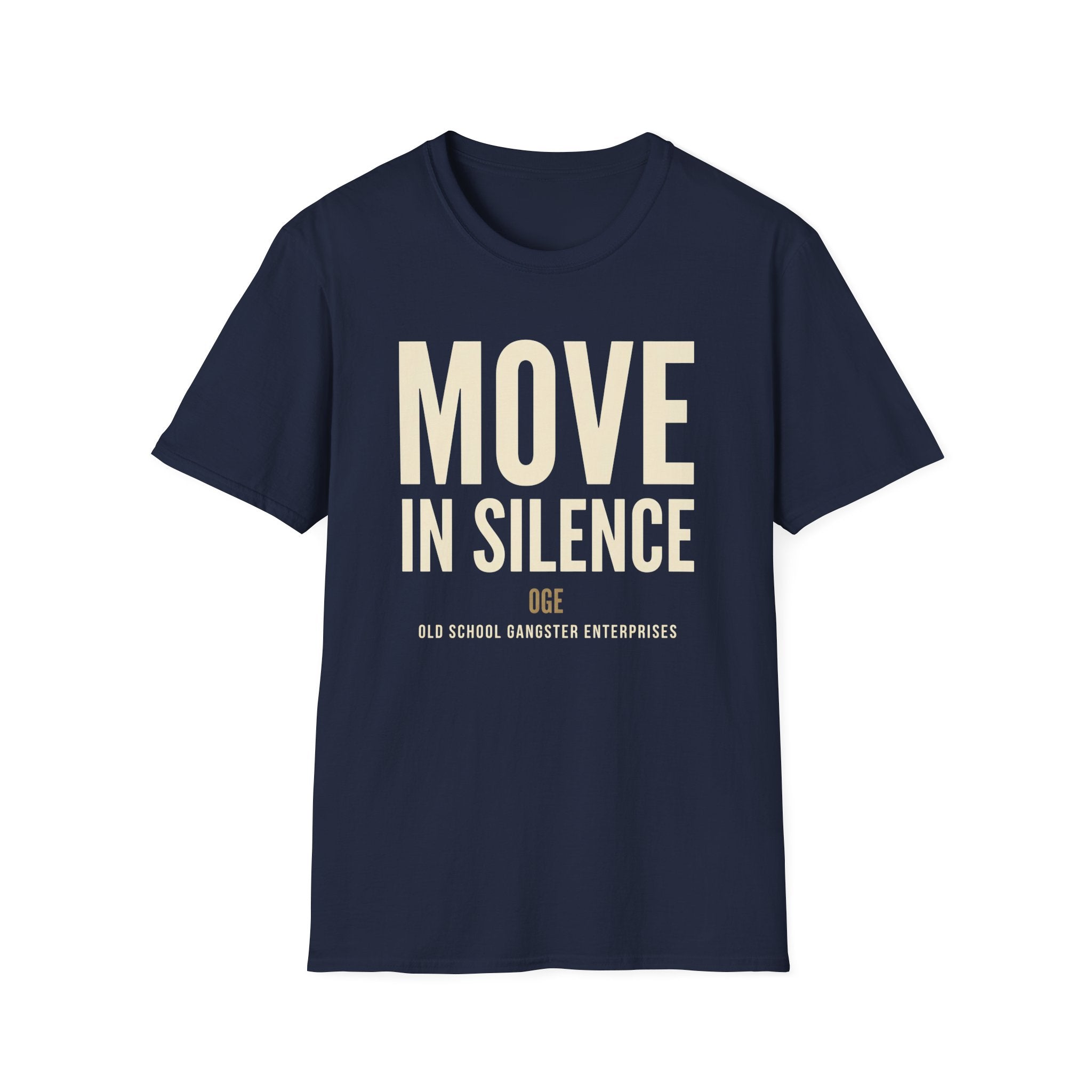 Move in Silence OGE T-Shirt