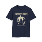Know your Worth T-Shirt