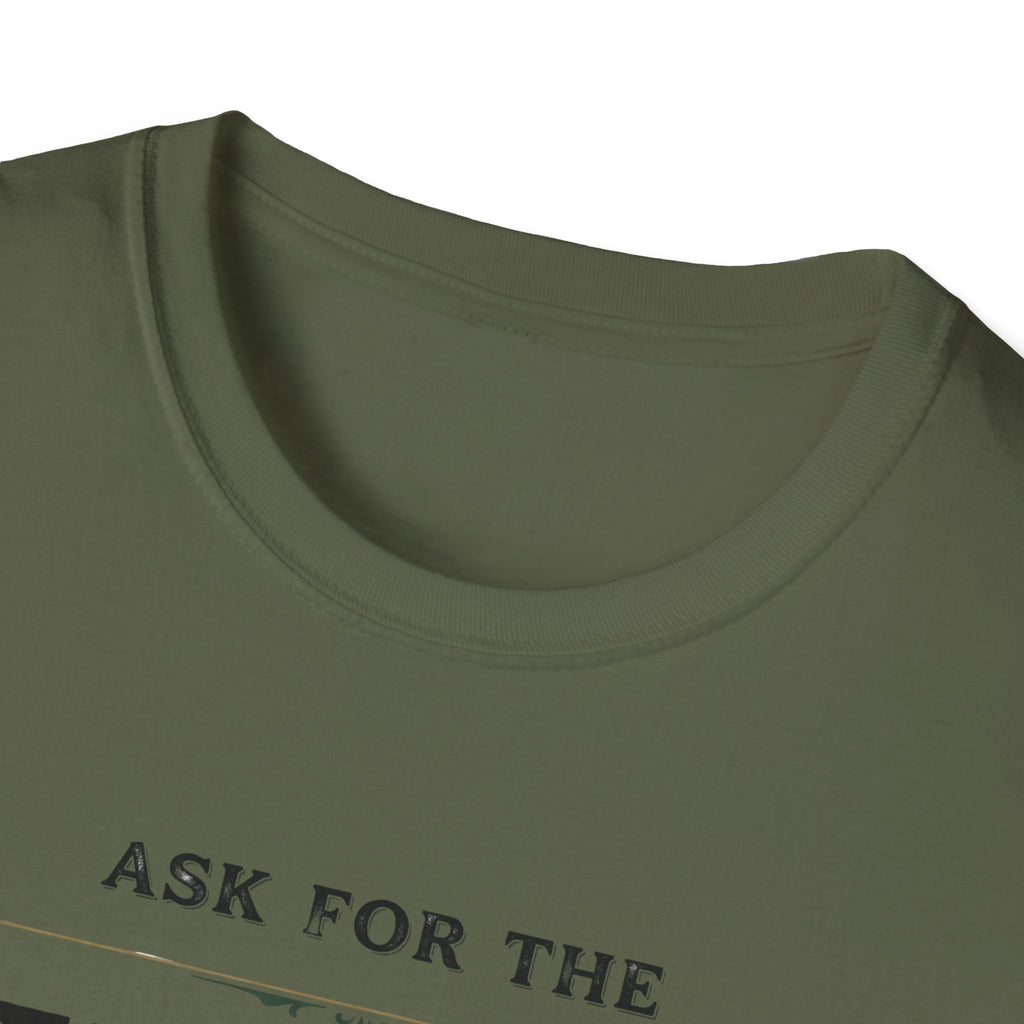 Ask for the Owner T-Shirt