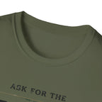 Ask for the Owner T-Shirt