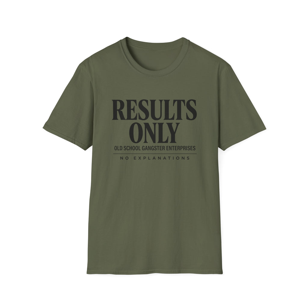 Results Only OGE T-Shirt