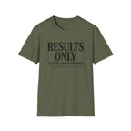 Results Only OGE T-Shirt