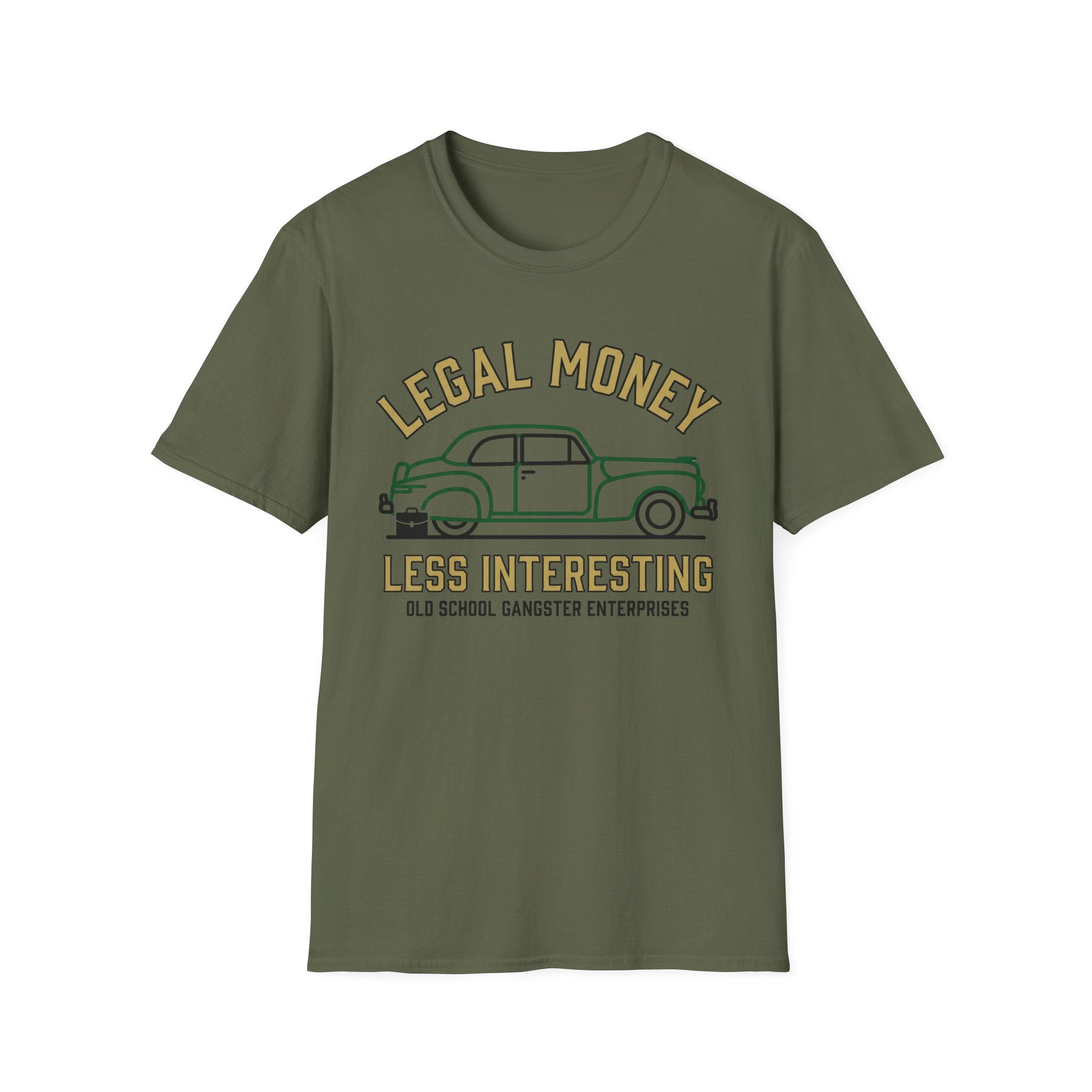 Legal Money Less Interesting T-Shirt