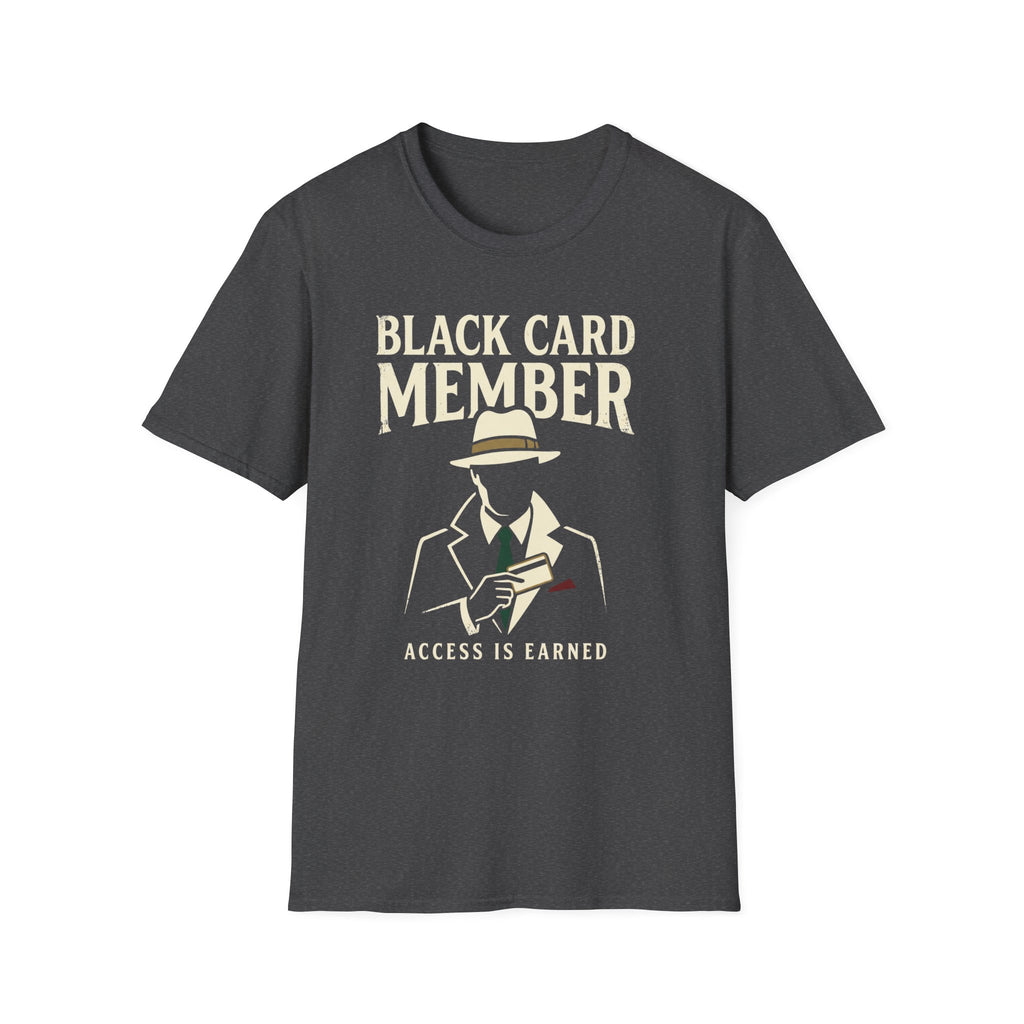 Black Card Member T-Shirt
