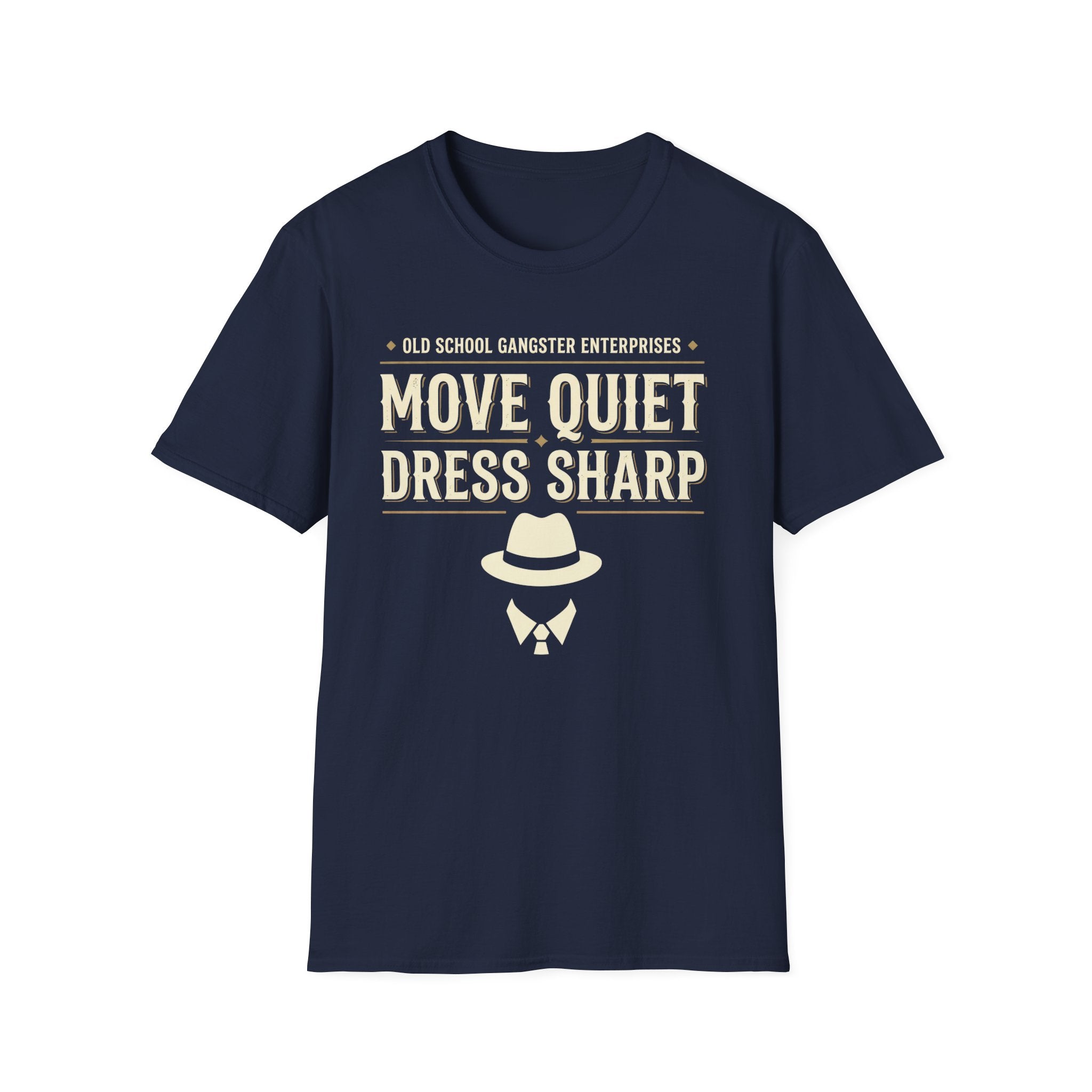 Move Quiet Dress Sharp T-Shirt