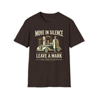 Move in Silence Leave a Mark T-Shirt
