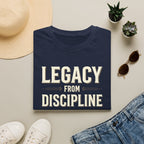Legacy From Discipline T-Shirt
