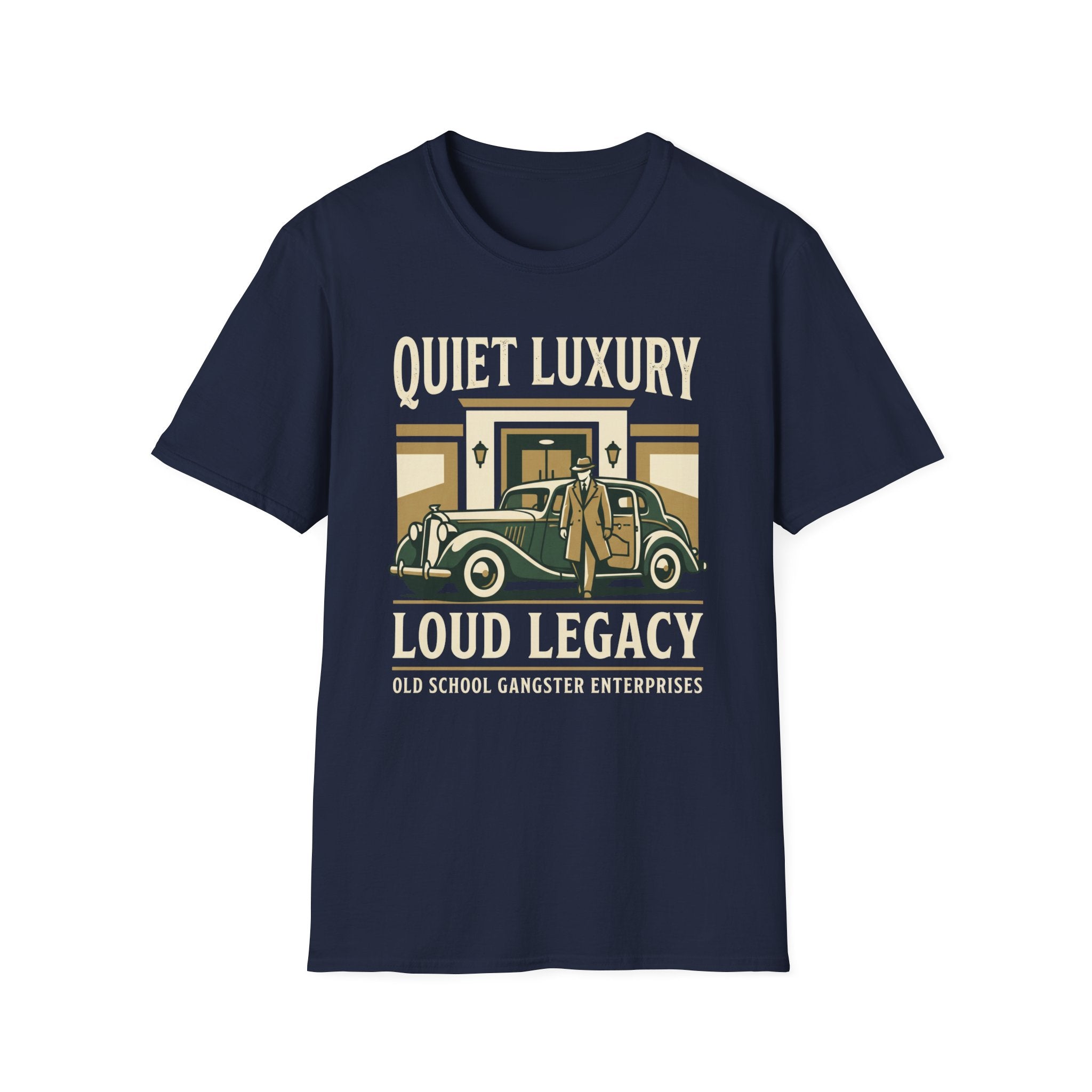 Quiet Luxury Loud Legacy T-Shirt