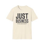 Just Business OGE T-Shirt