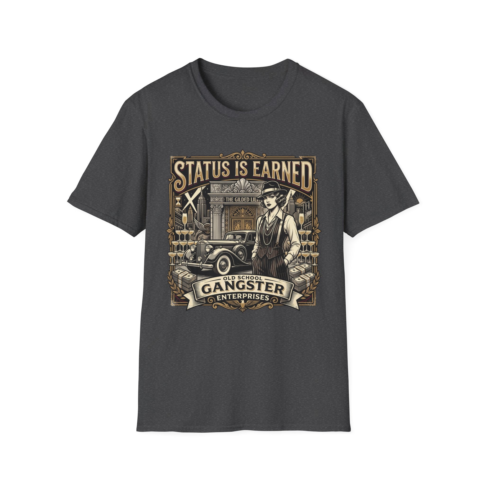 Status is Earned T-Shirt