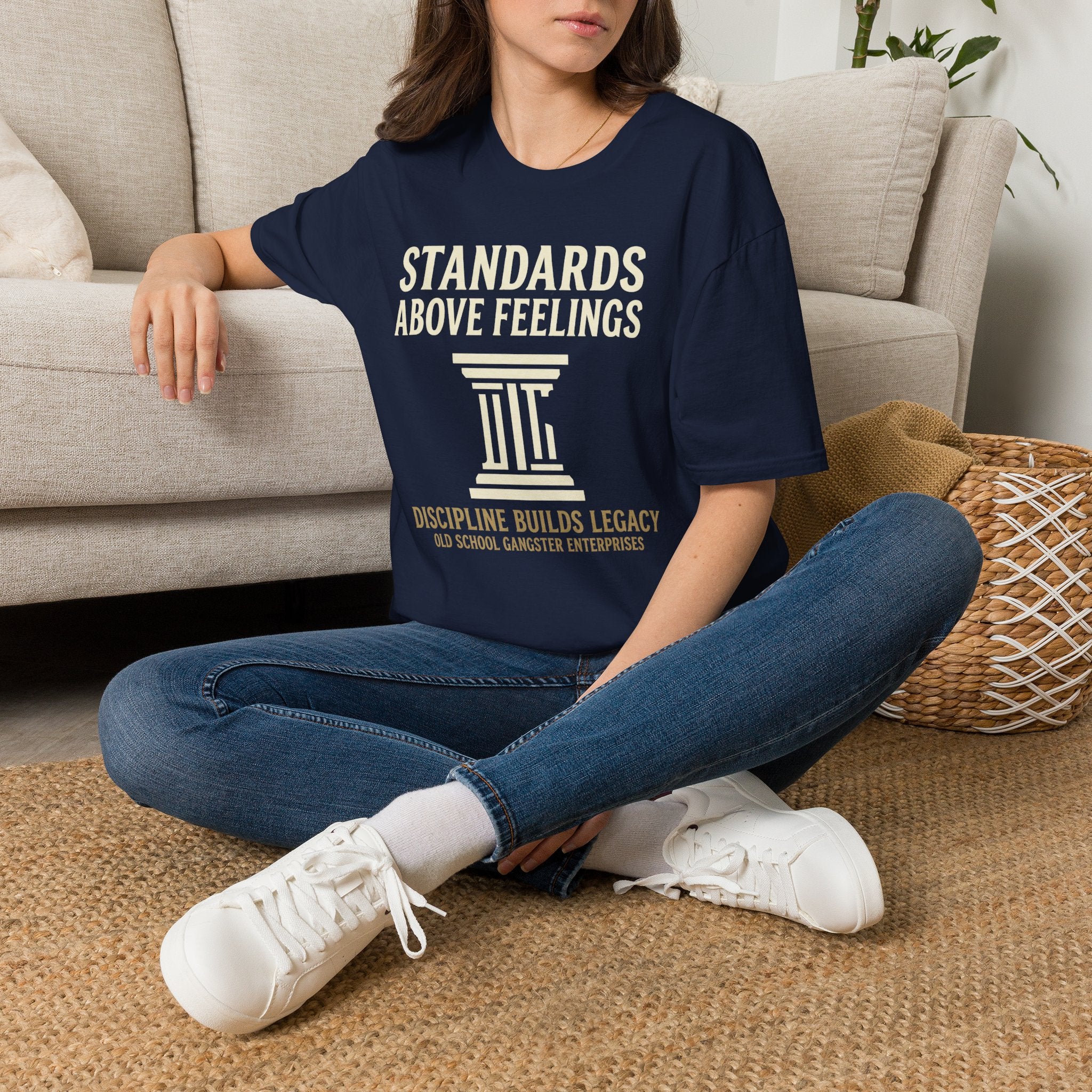 Standards Above Feelings T-Shirt
