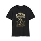 Power Needs No Introduction OGE T-Shirt