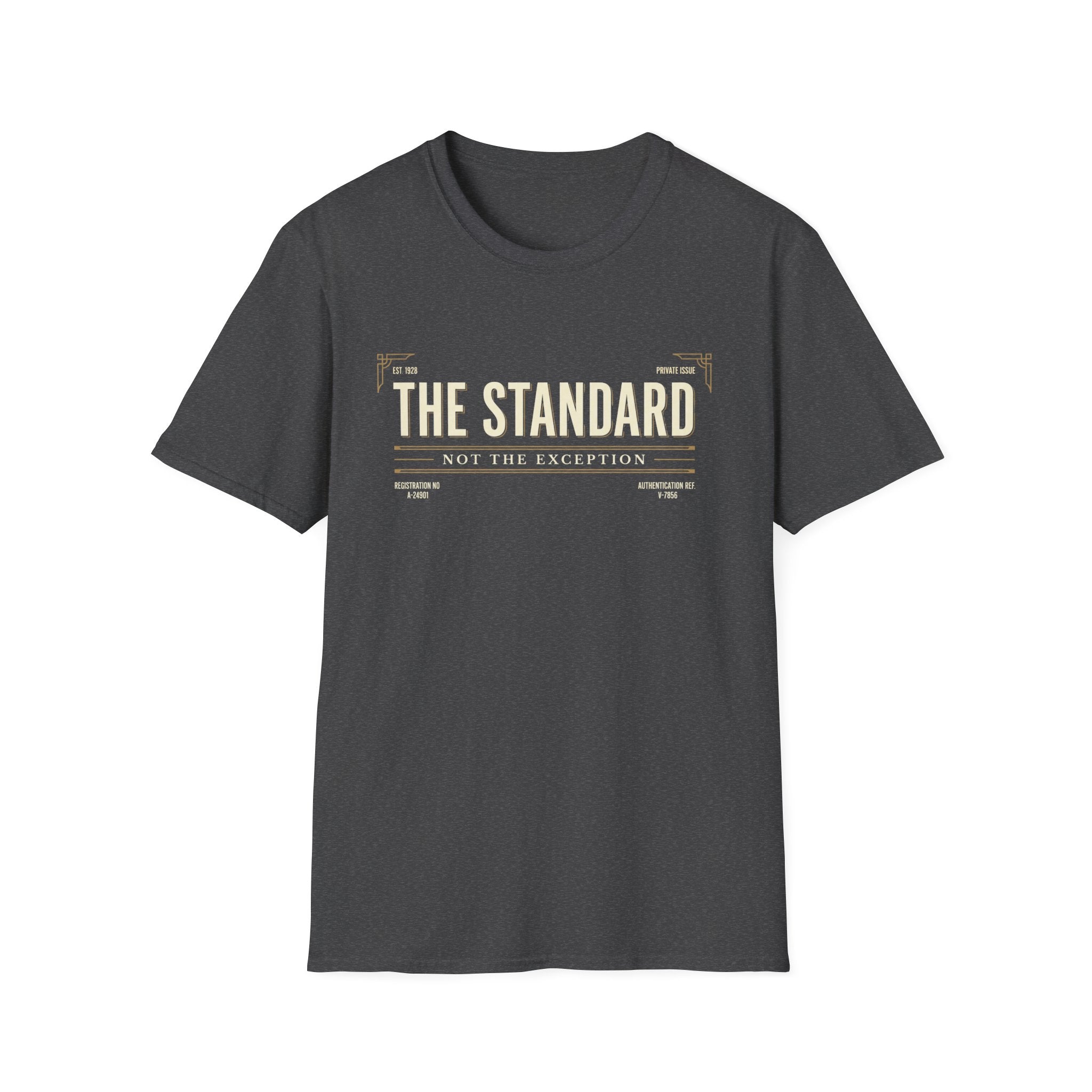 The Standard Not the Exception T-Shirt