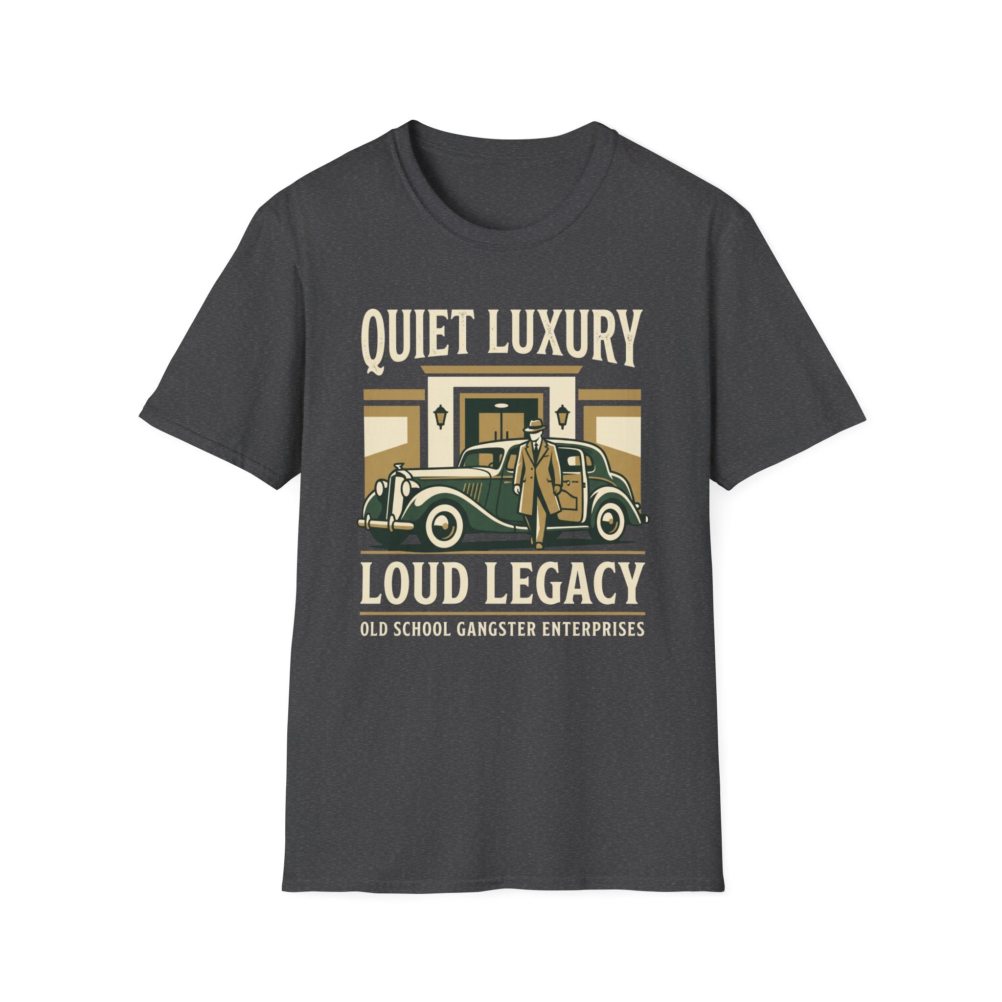 Quiet Luxury Loud Legacy T-Shirt