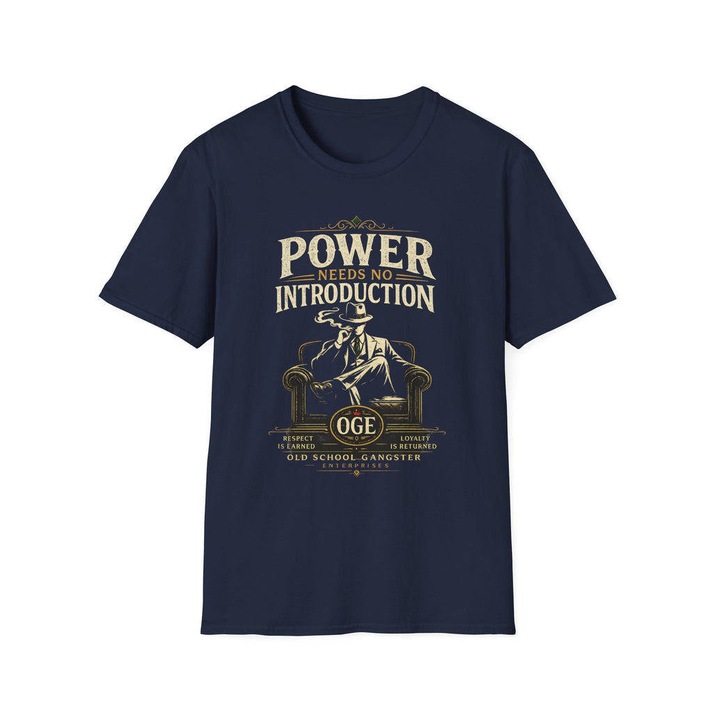 Power Needs No Introduction OGE T-Shirt