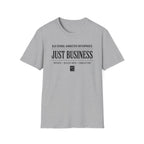 Just Business OGE T-Shirt