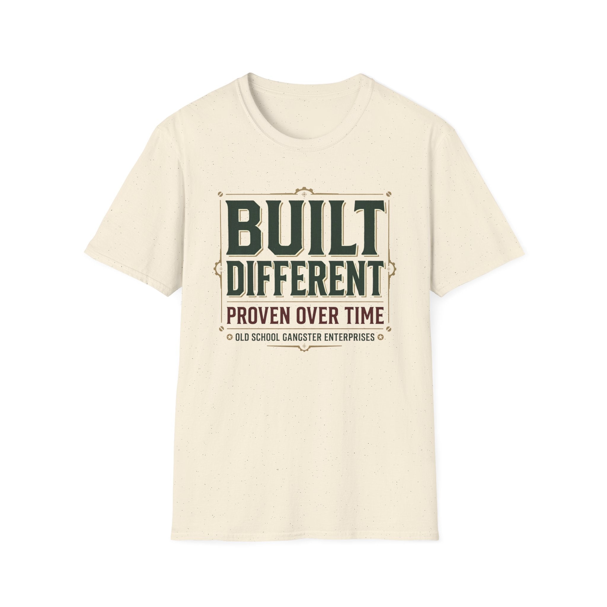 Built Different Proven over Time T-Shirt