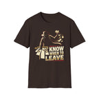 Know When to Leave T-Shirt Black