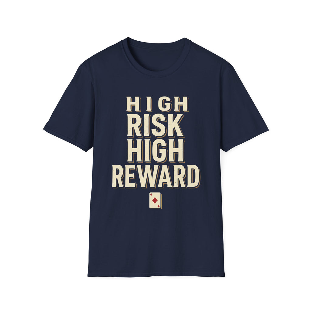 High Risk High Reward T-Shirt Black