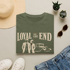 Loyal To The End T-Shirt