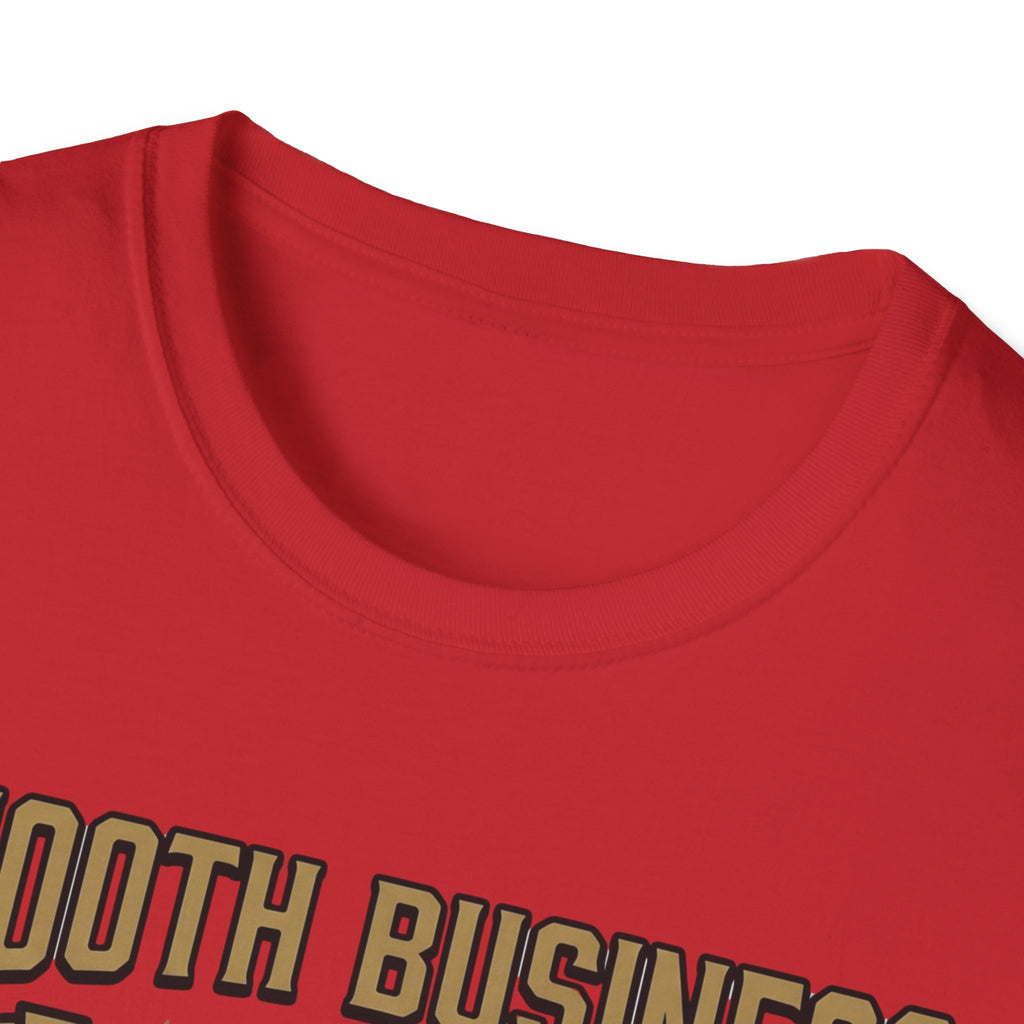 Smooth Business OGE T-Shirt