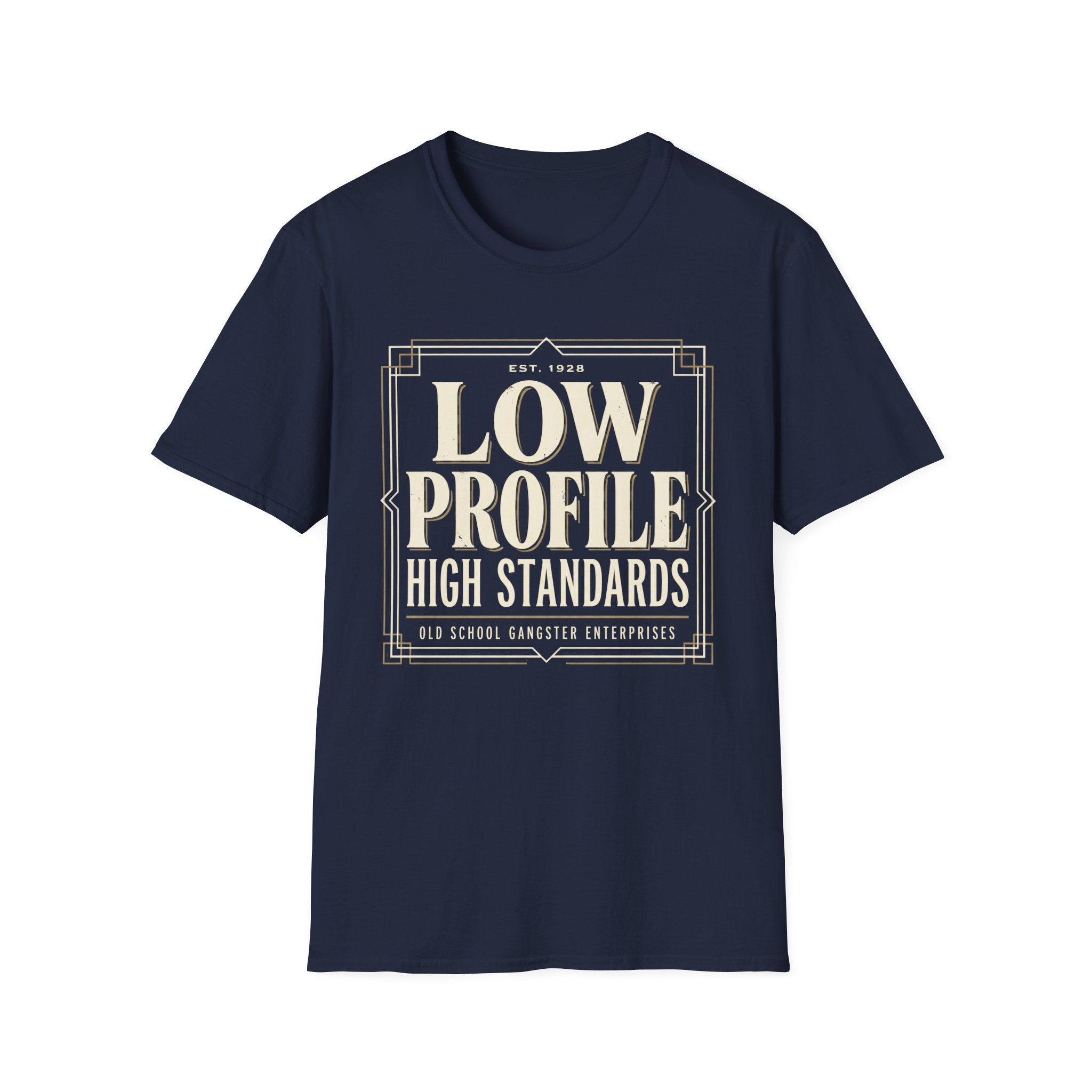 Low Profile High Standards T-Shirt