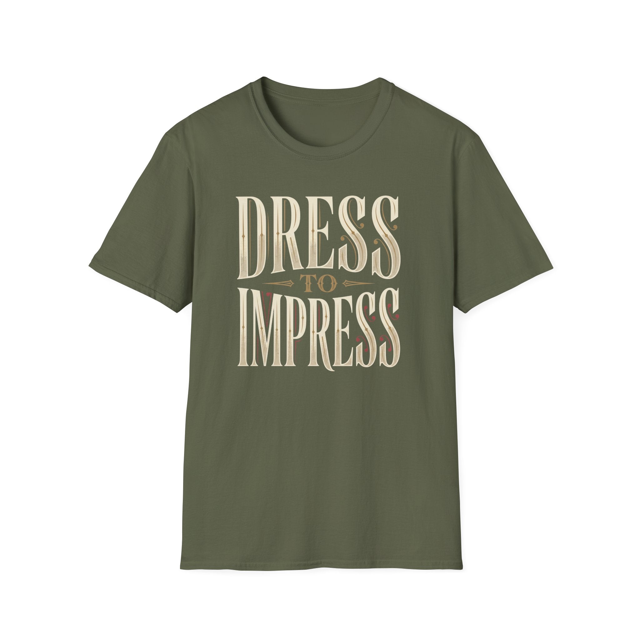 Dress To Impress T-Shirt