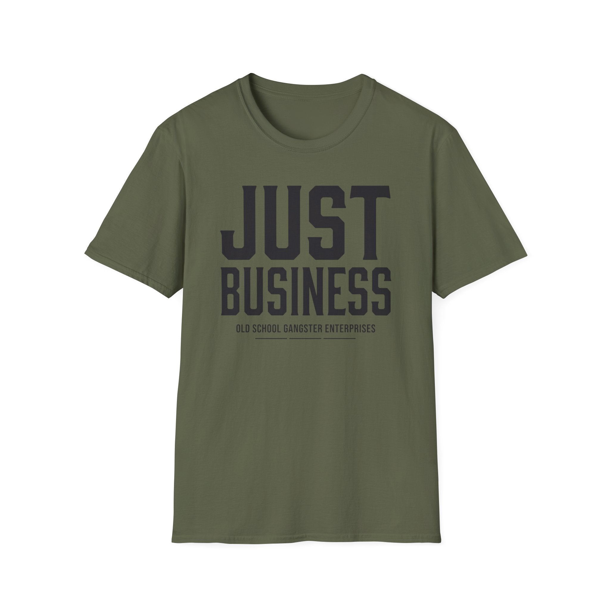 Just Business OGE T-Shirt