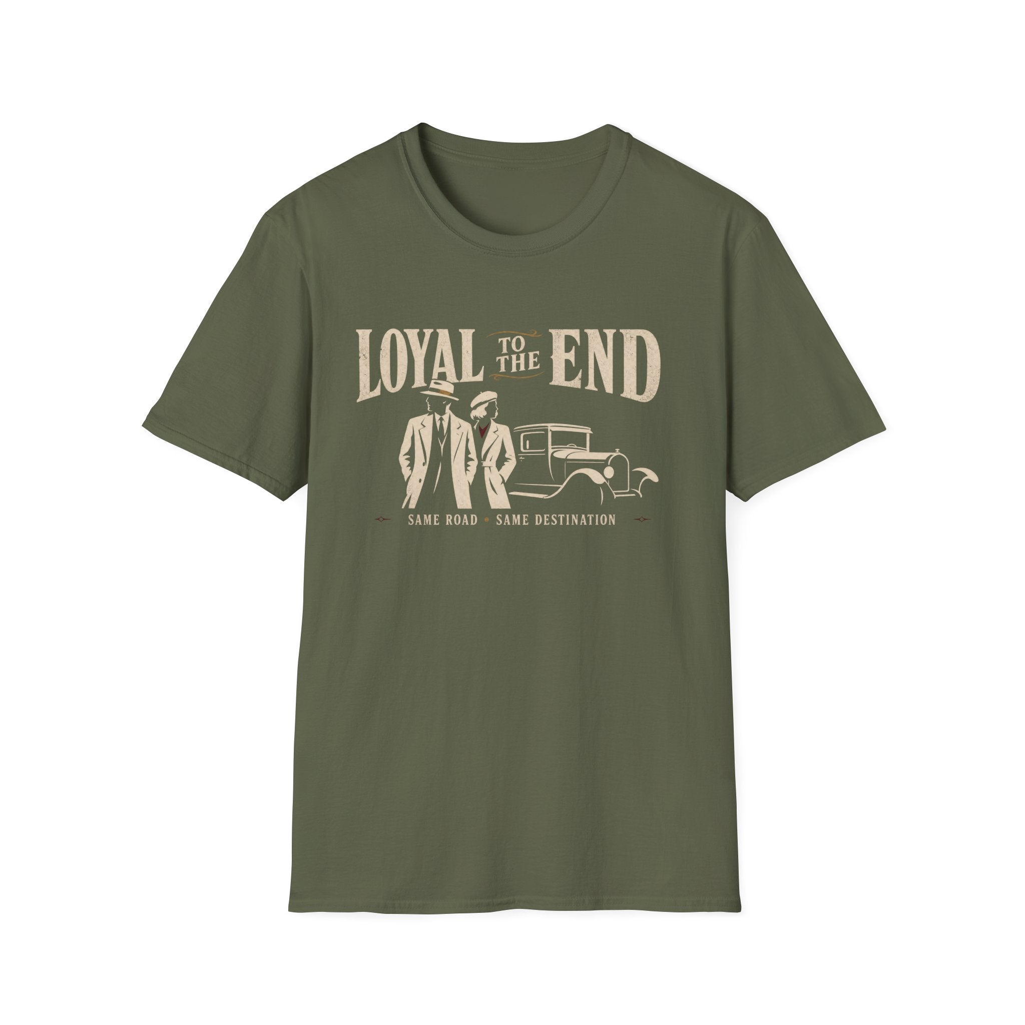 Loyal To The End T-Shirt