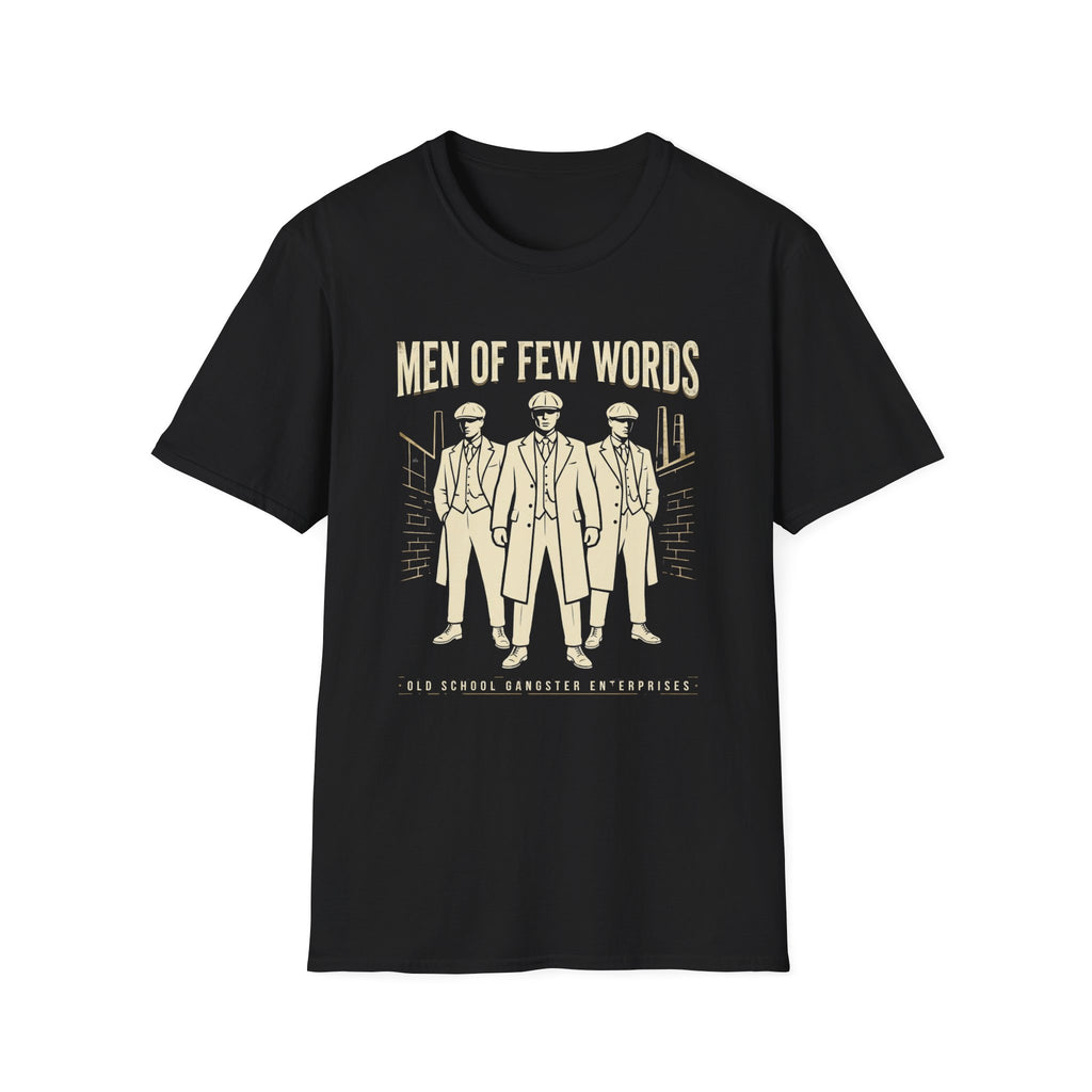 Men of Few Words T-Shirt