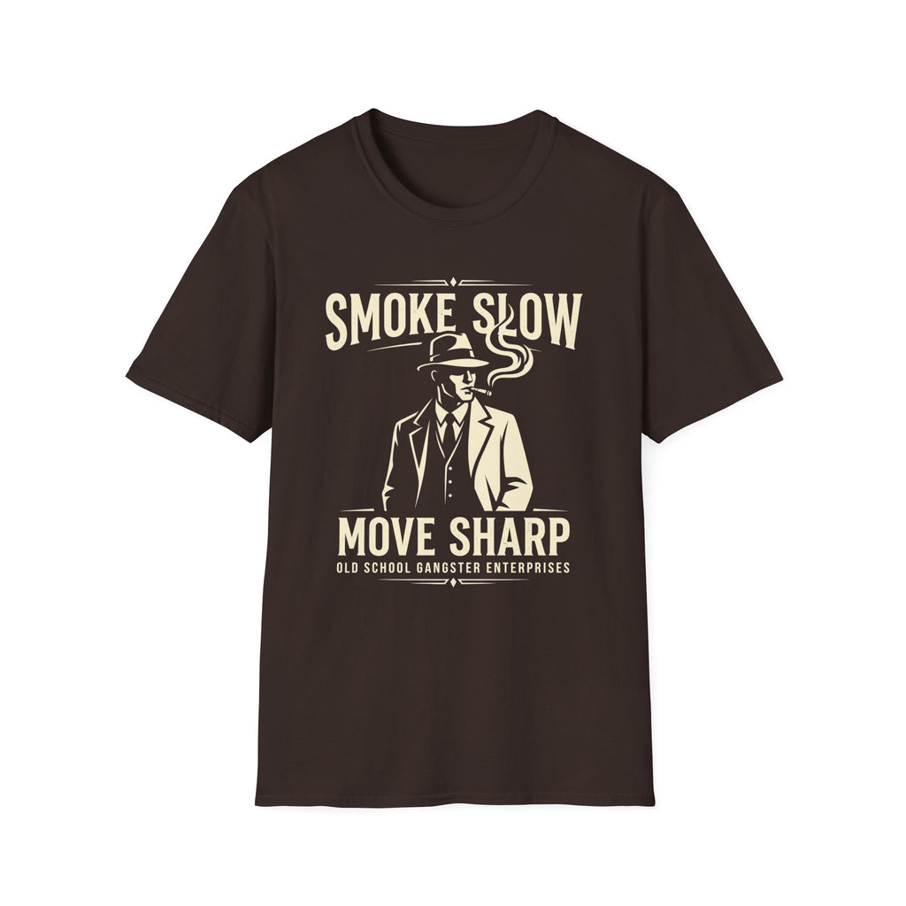 Smoke Slow Move Sharp T-Shirt