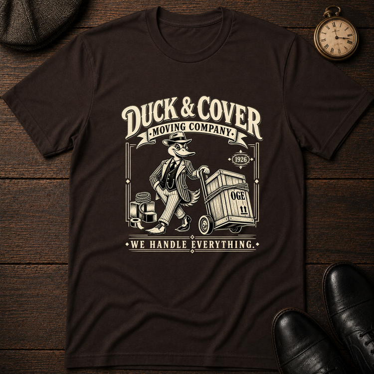 Duck & Cover Moving Co T-Shirt