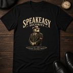 Speakeasy Security T-Shirt