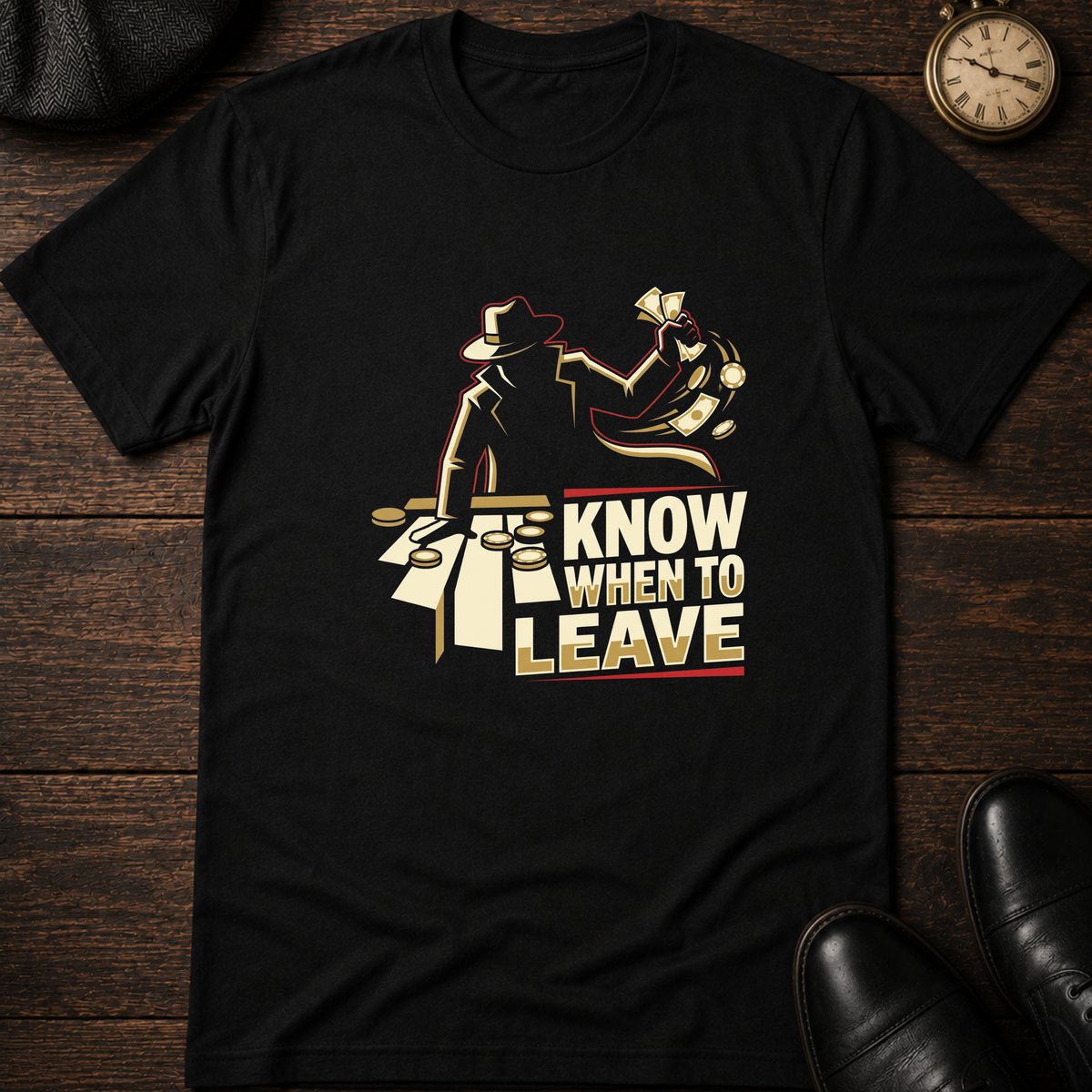 Know When to Leave T-Shirt