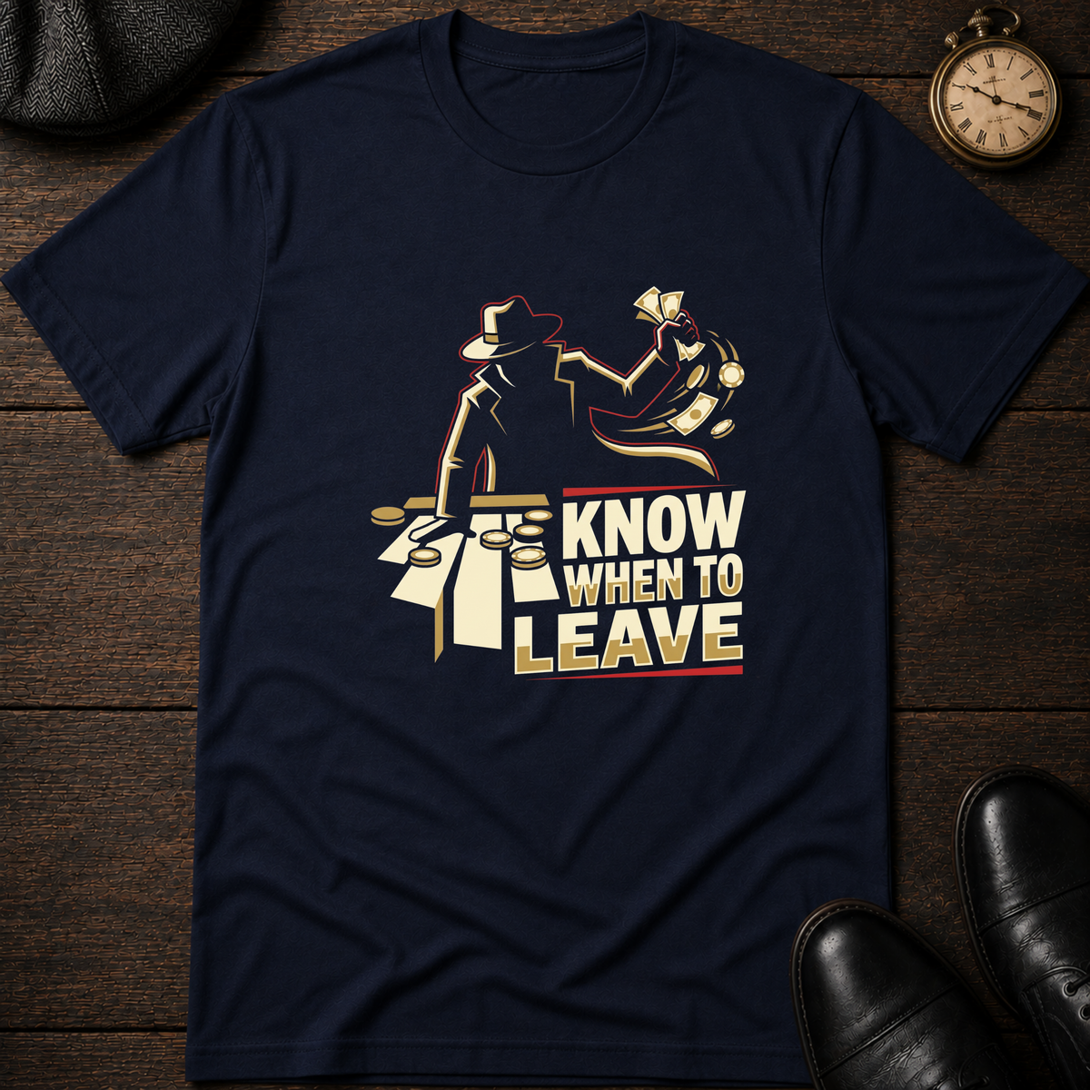 Know When to Leave T-Shirt