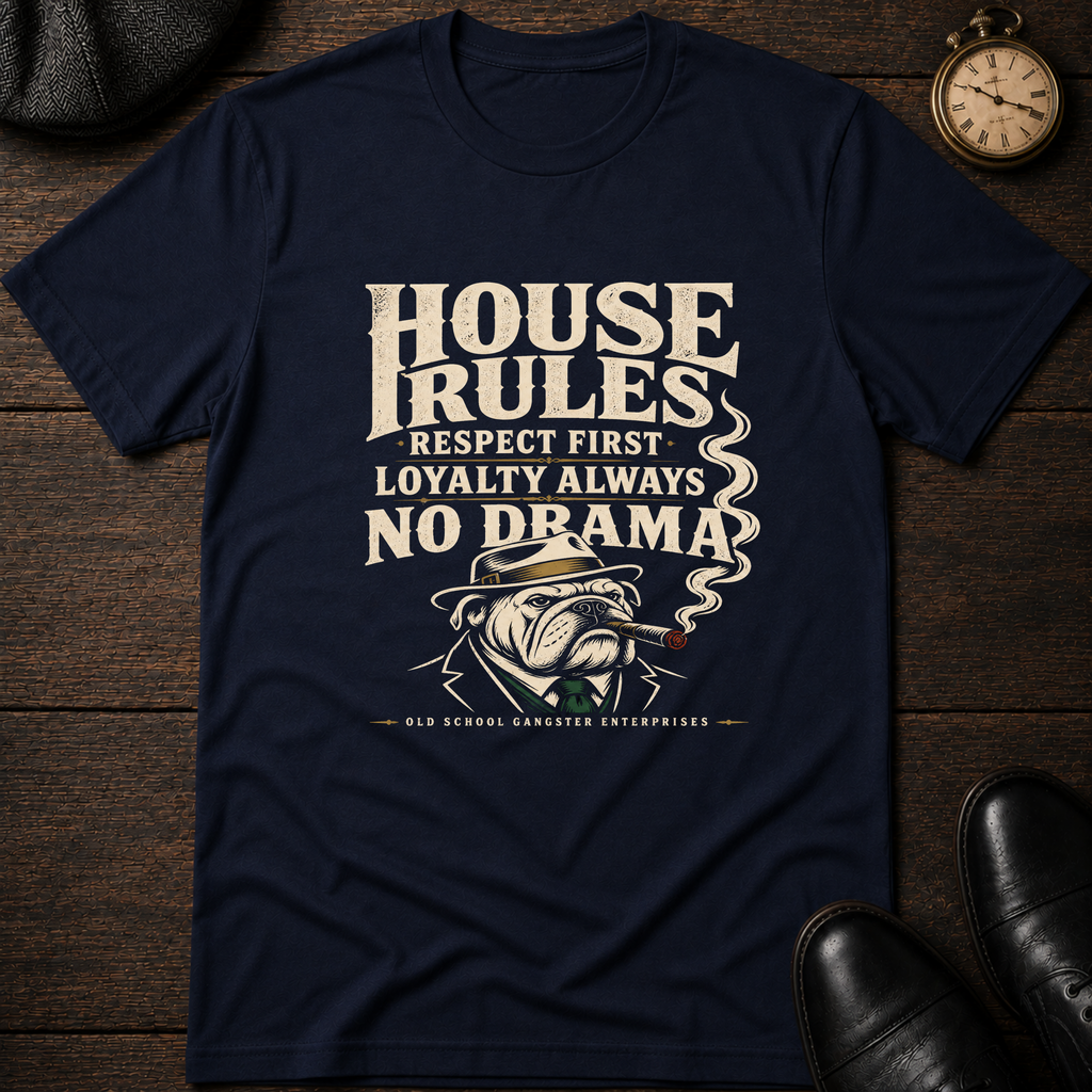 House Rules T-Shirt